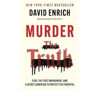 David Enrich Murder the Truth (Tascabile)