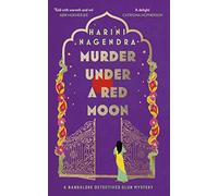 Murder Under a Red Moon: A 1920s Bangalore Mystery