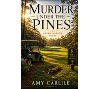Murder Under the Pines: 6