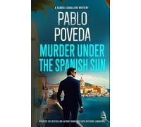 Murder Under the Spanish Sun: A Gabriel Caballero Mystery