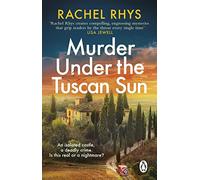 Murder Under the Tuscan Sun: A gripping classic suspense novel in the tradition of Agatha Christie set in a remote Tuscan castle