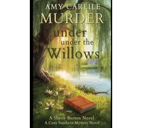 Murder Under the Willows: 1