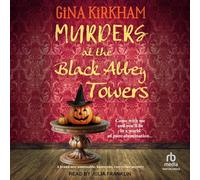 Murders at the Black Abbey Towers: 5