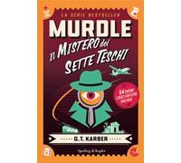 Murdle. Il mistero dei sette teschi. 64 enigmi logici davvero malvagi