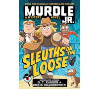 Murdle Jr.: Sleuths on the Loose