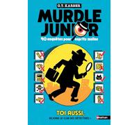 Murdle Junior: 40 enquêtes pour esprits malins