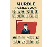 Murdle Puzzle Book: True Crime Puzzle Games for Adults with Mazes, Crosswords, Word Searches and Sudoku