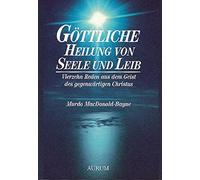 Murdo MacDonald Göttliche Heilung von Seele und Leib: Vierzehn Reden (Tascabile)