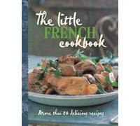 Murdoch Books Test Kitchen The Little French Cookbook (Copertina rigida)