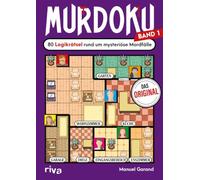 Murdoku 1: 80 Logikrätsel rund um mysteriöse Mordfälle