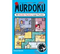 Murdoku 3: Around the World: 80 Murder Mystery Logic Puzzles