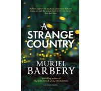 Muriel Barbery A Strange Country (Tascabile)