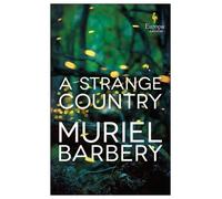 Muriel Barbery A Strange Country (Tascabile)