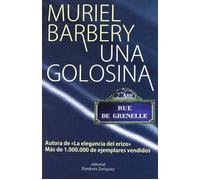 Muriel Barbery Tabita Peralta Una golosina (Tascabile)