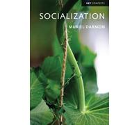 Muriel Darmon Socialization (Copertina rigida) Key Concepts