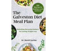 Muriel Jordan The Galveston Diet Meal Plan (Tascabile)
