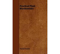 Muriel Onslow Practical Plant Biochemistry (Tascabile)
