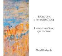 Muriel Petrikovsky Sound of a Thundering Soul (Tascabile)