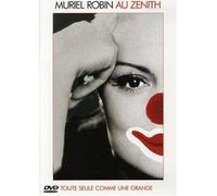 Muriel Robin - Au Zenith : Toute seule comme une grande