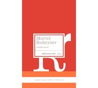 Muriel Rukeyser Muriel Rukeyser: Selected Poems (Copertina rigida)