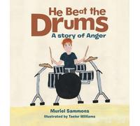 Muriel Sammons He Beat the Drums (Copertina rigida)