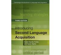 Muriel Saville-Troike Karen Ba Introducing Second Language Acquisit (Tascabile)