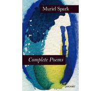 Muriel Spark Complete Poems (Tascabile)