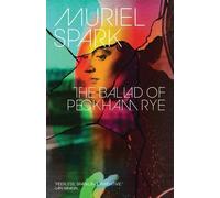 Muriel Spark The Ballad of Peckham Rye (Tascabile)