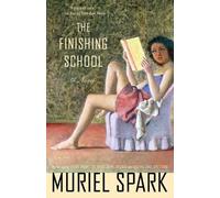 Muriel Spark The Finishing School (Tascabile)