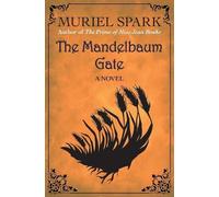 Muriel Spark The Mandelbaum Gate (Tascabile)