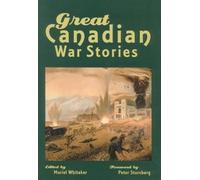 Muriel Whitaker Great Canadian War Stories (Tascabile)
