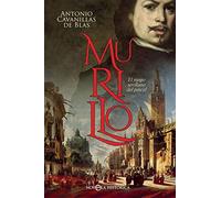 Murillo : el mago sevillano del pincel