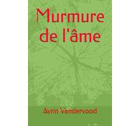 Murmure de l'âme