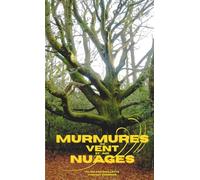 Murmures au vent et aux nuages