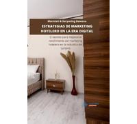 Murniati Murniati Suryani Estrategias de Marketing Hotelero En La Er (Tascabile)