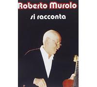 Murolo Roberto - Roberto Murolo Si Racconta