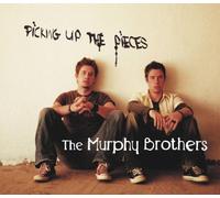 Murphy Brothers,the - Picking Up the Pieces