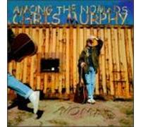 Murphy, Chris - Among Nomads