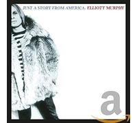 Murphy Elliott - Just A Story From America