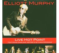 Murphy,Elliott - Live Hot Point
