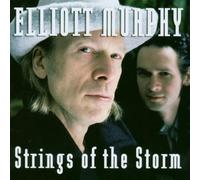 Murphy,Elliott - Strings of the Storm