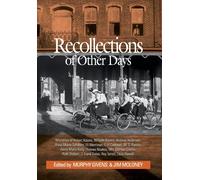 Murphy Givens Jim Moloney Recollections of Other Days (Copertina rigida)
