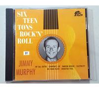 Murphy, Jimmy - Sixteen Tons Rock N'Roll
