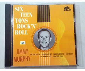 Murphy, Jimmy - Sixteen Tons Rock N'Roll
