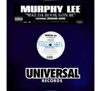 Murphy Lee - Wat Da Hook Gon Be