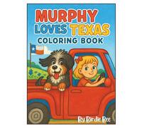 Murphy Loves Texas Coloring Book