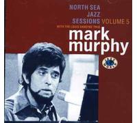 Murphy, Mark & Louis - Vol. 5-North Sejazz Sessions
