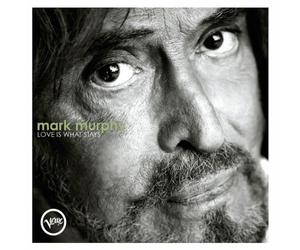 Murphy,Mark - Love Is What Stays