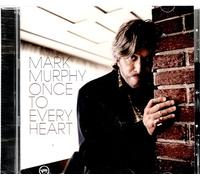 Murphy,Mark - Once to Every Heart