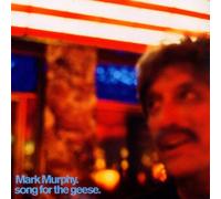 Murphy,Mark - Song for the Geese